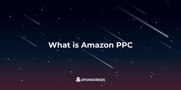What is Amazon PPC